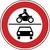 Verbot für Krafträder und Kraftwagen