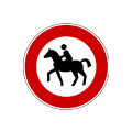 Regulatory signs Ridden or accompanied horses prohibited