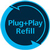 Plug&Play Refill