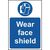 Wear face shield sign