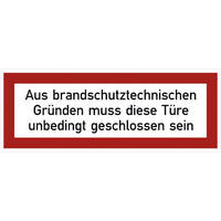 Hinweisschild Brandschutz Aus brandschutztechnischen Gründen..,Alu,29,70x10,50cm DIN 4066-D1
