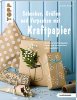 ISBN Schenken, Grüßen und Verpacken mit Kraftpapier (kreativ.kompakt)