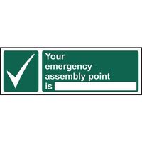 Your Emergency Assembly Point Is Sign