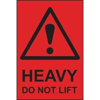 Self adhesive packaging labels - 150 x 100mm - Heavy Do Not Lift