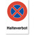 Halteverbot, HalteVerbotsschild, 20 x 30 cm, aus Alu-Verbund, mit UV-Schutz