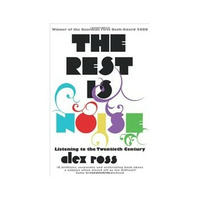 ISBN Rest Is Noise: Listening to the Twentieth Century libro Música Inglés 640 páginas