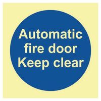 Automatic fire door keep clear sign