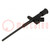 Clip-on probe; pincers type; 10A; black; Grip capac: max.4mm; 4mm