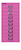 Bisley MultiDrawer™, 29er Serie, DIN A4, 10 Schubladen, pink