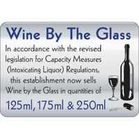 Wine By The Glass - Highly Visible and Clear Sign / Notice - 60X170mm