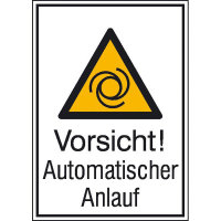 Warn-Kombischild Vorsicht! Automatischer Anlauf, Alu geprägt, 13,10x18,50 cm DIN EN ISO 7010 W018 + Zusatztext ASR A1.3 W018 + Zusatztext