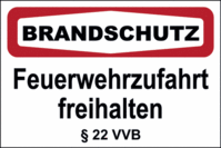 Brandschutzschild - BRANDSCHUTZ<br>Feuerwehrzufahrt freihalten § 22 VVB, Rot