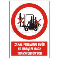 Zakaz przewozu osób na urządzeniach transportowych