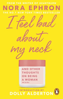 ISBN I Feel Bad About My Neck libro Inglés Libro de bolsillo 224 páginas