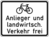 Modellbeispiel: VZ Nr. 2212 (Radfahrer, Anlieger und landwirtschaftlicher Verkehr frei)