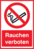 Kombischild - Rauchen verboten, Rot/Schwarz, 29.7 x 21 cm, Polypropylen, Weiß