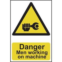 Danger men working on machine sign