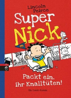 ISBN Super Nick - Packt ein ihr Knalltüten!