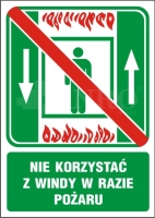 Nie korzystać z windy w razie pożaru