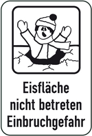 Modellbeispiel: Hinweisschild Betreten der Eisfläche verboten (Art. 14897)
