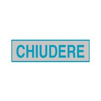 Adesivo di Segnalazione - Chiudere - 165x50 mm - 96682 (Blu e Argento Conf. 10)