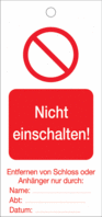 Lockout-Anhänger - Nicht einschalten!/AUSSER BETRIEB, Rot/Weiß, 16 x 7.5 cm