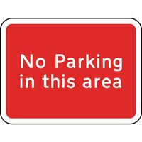 General road sign - No parking in this area
