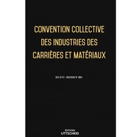 Convention collective des industries des carrières et matériaux