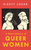 ISBN A Short History of Queer Women libro Humor Inglés Libro de bolsillo 208 páginas