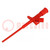 Clip-on probe; pincers type; 10A; red; Grip capac: max.4mm; 4mm