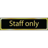 Staff only sign