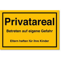 Privatareal Betreten Auf Eigene Gefahr Eltern Haften Für Ihre Kinder, Privatareal Schild, 30 x 20 cm, aus Alu-Verbund, mit UV-Schutz