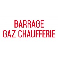 Barrage gaz chaufferie - autocollant - L.200 x H.100 mm