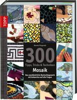 ISBN 300 Tipps, Tricks & Techniken Mosaik