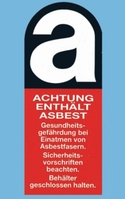 Asbest-Gefahrstoffaufkleber gem. GefStoffV 25x60mm Folie selbstklebend