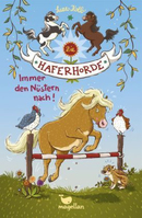 ISBN Die Haferhorde - Immer den Nüstern nach! - Band 3
