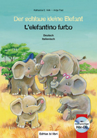 ISBN Der schlaue kleine Elefant - Deutsch-Italienisch