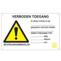 Bord verboden toegang net bespoten