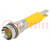 Indicator: LED; recessed; yellow; 24VDC; Ø8mm; IP67; metal,plastic