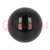 Ball knob; Ø: 25mm; Int.thread: M6; 9mm; with tapped bushing