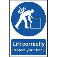 Lift correctly - protect your back sign