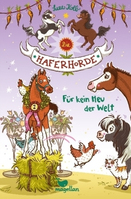 ISBN Die Haferhorde - Für kein Heu der Welt - Band 10