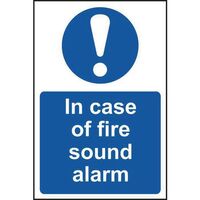 In case of fire sound alarm sign