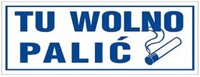 Tabliczka informacyjna Anro, "Tu wolno palić", PCV, 90x240mm