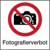 Schild - Fotografieren verboten, Fotografierverbot, Rot/Schwarz, 25 x 25 cm