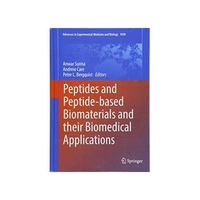ISBN Peptides and Peptide Based Biomaterials and Their Biomedical Applications Buch Biologie Englisch Hardcover 300 Seiten