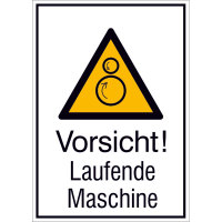 Warn-Kombischild Vorsicht! Laufende Maschine, Alu, 13,1 x 18,5 cm DIN EN ISO 7010 W025 + Zusatztext ASR A1.3 W025 + Zusatztext