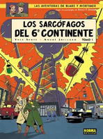 ISBN Blake y mortimer 16. Los sarcófagos del 6º continente vol.1: La amenaza universal