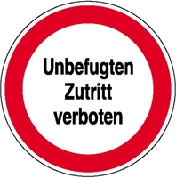 Modellbeispiel: Hinweisschild zur Betriebskennzeichnung Unbefugten Zutritt verboten (Art. 21.1170)