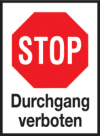 Aluminium-Schilder im STOP-Design - Durchgang verboten, Rot/Weiß, 37 x 26 cm
